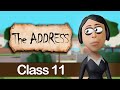 The Address Class 11 Animation In English