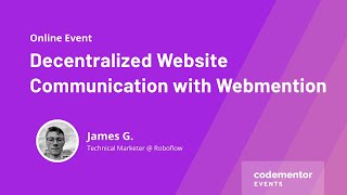 Decentralized Website Communication with Webmention | James G | Technical Market
