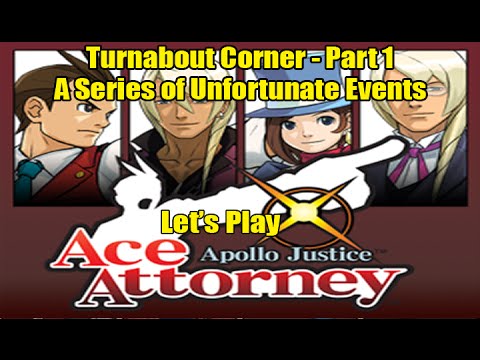 [Let's Play] Apollo Justice: Ace Attorney - Turnabout Corner Part 1