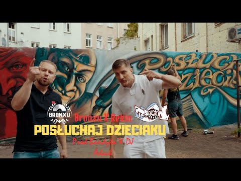 Bronxu71 - Posłuchaj Dzieciaku ft Rekin /Prod.Bandyta/Cuty Dj Adach/Official Video