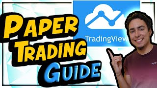 How To Paper Trade On Trading View - Step By Step Tutorial