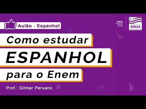 AULÃO: COMO ESTUDAR ESPANHOL PARA O ENEM