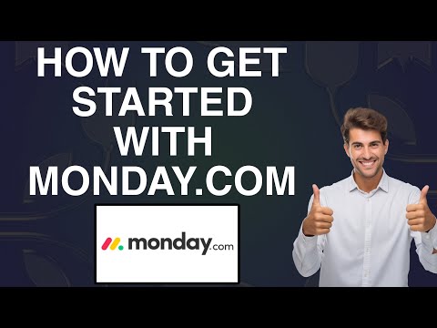 How To Get Started With Monday.com | Easy Tutorial
