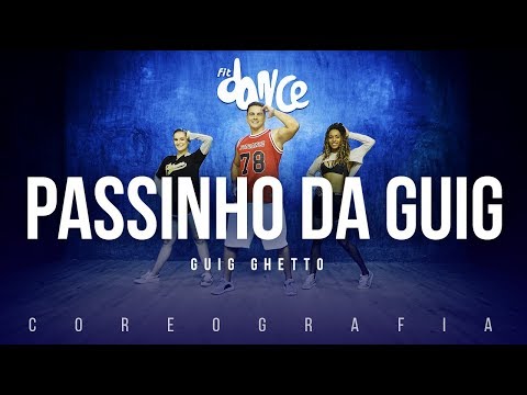Passinho da Guig - Guig Ghetto | FitDance TV (Coreografia) Dance Video
