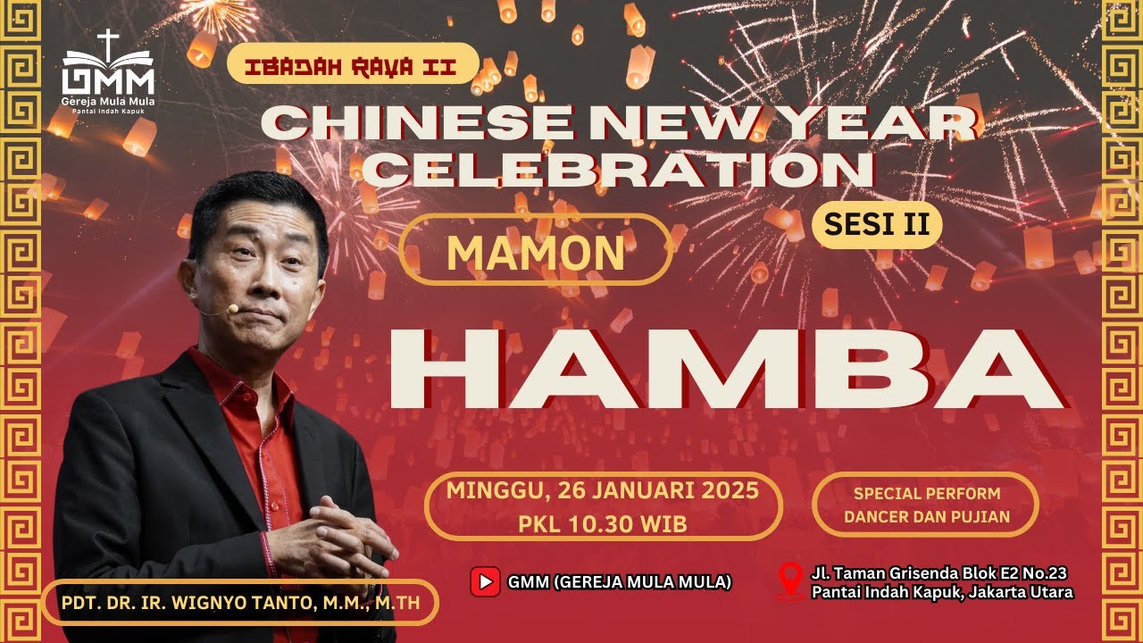 Sesi 2 – MAMON: HAMBA – Pdt. Dr. Ir. Wignyo Tanto, M.M., M.Th. (260125)