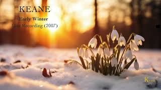 KEANE - Early Winter - Live (2007)