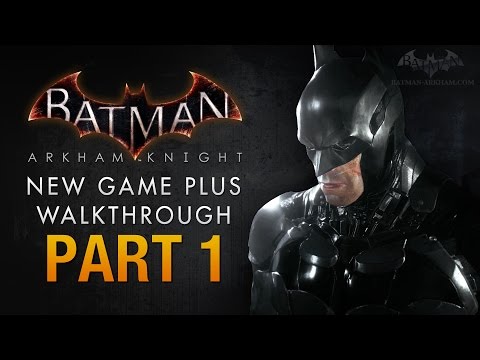 So the game's intro is extended on new game plus. :: Batman™: Arkham Knight  General Discussions