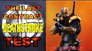 DeathStroke Gameplay in Solo raid ( The Last Contact )