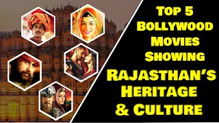 Top 5 Bollywood Movies that Take you to Rajasthan | Movies based on Rajasthani Culture | Hk Funday