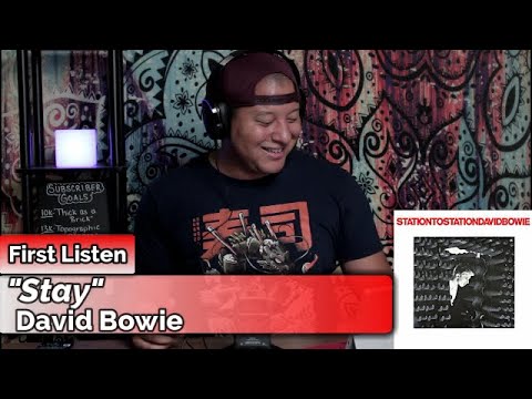 David Bowie- Stay (First Listen)