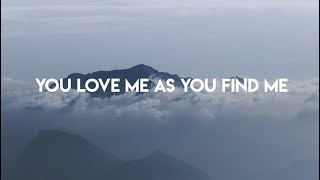 As You Find Me Live - Hillsong UNITED (Lyrics)