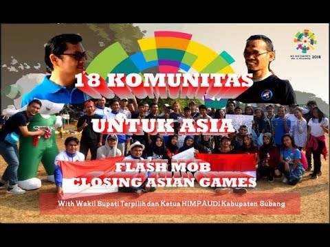 CLOSING CEREMONY ASIAN GAMES 2018 - FLASH MOB KABUPATEN SUBANG