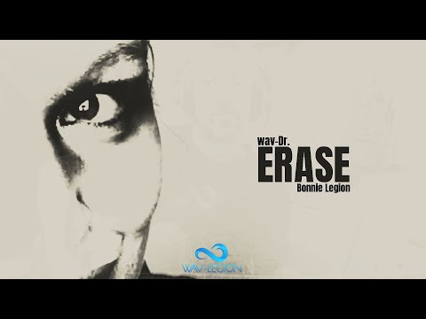 wav-Dr. & Bonnie Legion - Erase (Official Music Video)