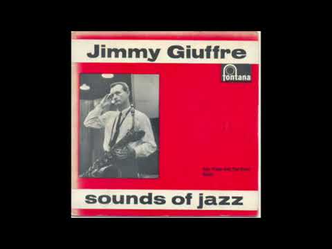 Jimmy Giuffre - The Train and the River (Jazz guitar classic)