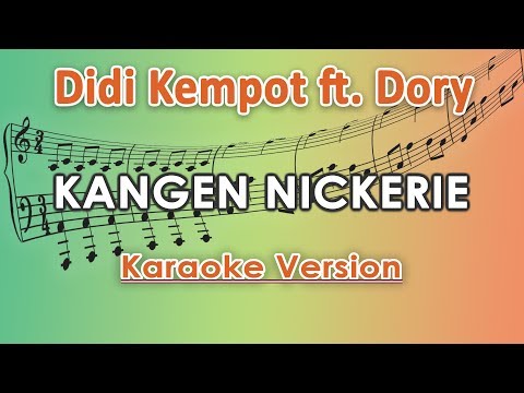 Didi Kempot ft. Dory - Kangen Nickerie (Karaoke Lirik Tanpa Vokal) by regis