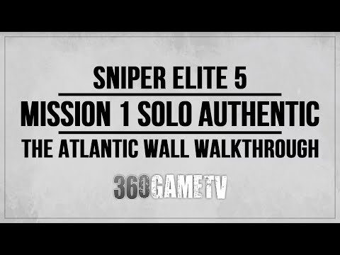 Sniper Elite 5 Mission 1 Authentic Walkthrough Solo - The Atlantic Wall - Stealth / Non-Lethal