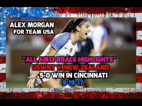 USWNT v. NZL: ALL Alex Morgan Brace Highlights (Goals, Touches, Runs & Post-Match) - 9-19-17