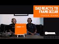 Dad Reacts to Frank Ocean - Channel Orange