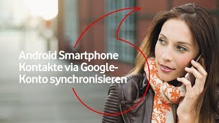 Android Smartphone – Kontakte via Google-Konto synchronisieren  | #mob