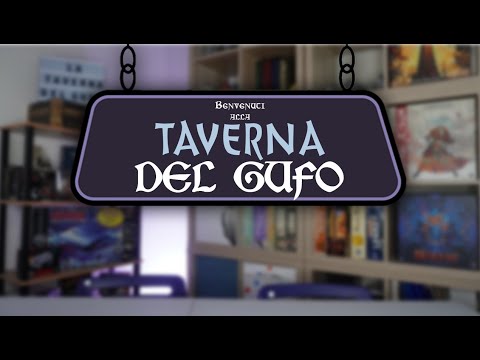 BENVENUTI ALLA TAVERNA DEL GUFO!
