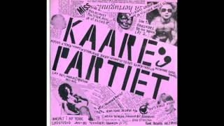 KAARE & PARTIET-Låt 2