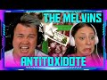Reaction to The Melvins - Antitoxidote | THE WOLF HUNTERZ Jon and Dolly
