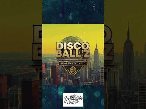 Disco Ball'z - Beat The Technic  #housemusic #electronicmusic #techhouse #techhousemusic