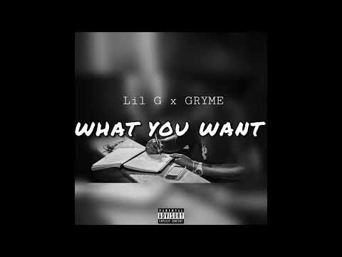 Lil G - What You Want ft. GRYME  [Prod. By. SONOBEATS]