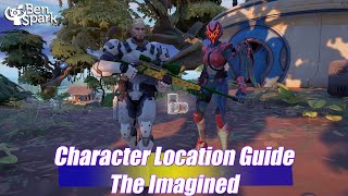 Fortnite Chapter 3 Season 2 - Character Locations and Guide - The Imagined
