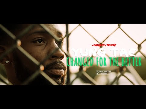 Yung Tae - Changed For The Better VIDEO | Shot By @SavageFilms91