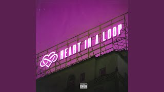 Heart In A Loop Music Video