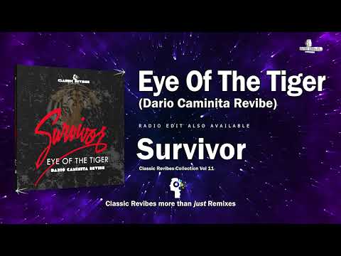 Survivor - Eye Of The Tiger (Dario Caminita Revibe) 5'10"