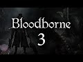 Bloodborne with ENB - 003 - Iosefka Dialogue ...