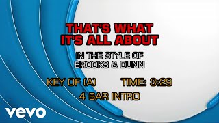Brooks &amp; Dunn - That&#39;s What It&#39;s All About (Karaoke)