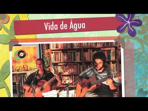 Ricardo Dutra e Amauri Falabella - Vida de Água