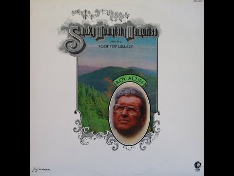 Roy Acuff "Smoky Mountain Memories" complete vinyl Lp