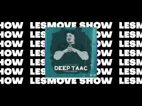 LesMove - shOw #081 by Deep Taac