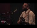 City and Colour - "Grand Optimist" (Live at WFUV)