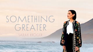 Something Greater