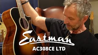 Video thumbnail for Eastman AC308CE LTD Electro Acoustic Guitar by Richards Guitars