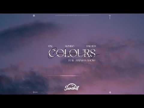 FIXL, Dohdo, Dallien - Colours (feat. Natasha Ghosh)