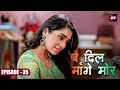 Yeh Dil Mannge More येदिलमांगेमोर Episode 35 Akshay Mhatre And Twinkle Pat