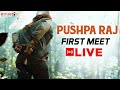 Introducing Pushpa Raj - The First Meet | Allu Arjun | Pushpa | Rashmika | Fahadh Faasil | Sukumar
