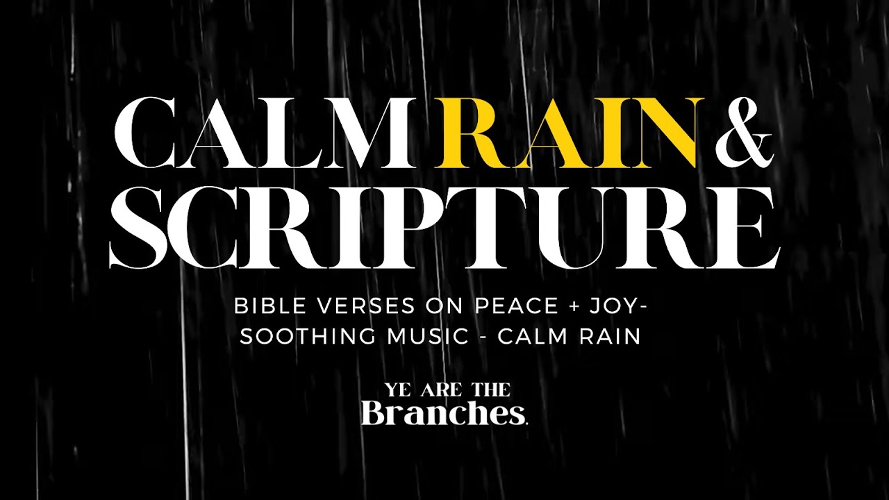 GET SOME REST// Bible Verses On Peace + Joy Spoken w/ Rain & Soft Music for Sleep #asmr #meditation