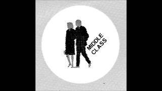 The Middle Class | Unreleased 1977 Demo Session [full]
