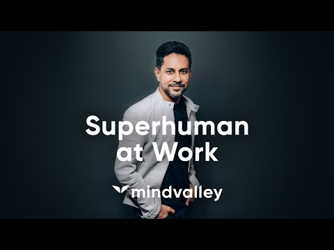 邀請加入我們的 "工作中的超人"--Vishen Lakhiani。 (Invitation to join us at Superhuman at Work | Vishen Lakhiani)