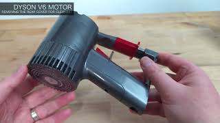 How to Remove Rear Cover on Dyson V6 or DC62 Motor to Clean Filters