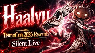 Warframe｜HAALVU｜TennoCon 2026報酬武器を育成＆実戦ビルドチェック【無言】