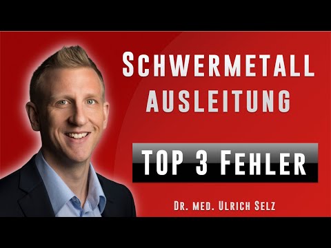 Schwermetalle ausleiten - die TOP 3 Fehler