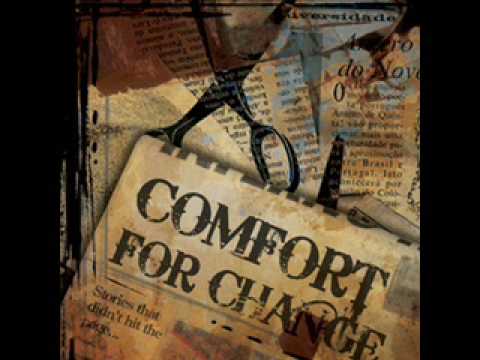 Comfort For Change - My Statement